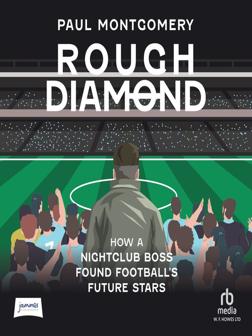 Title details for Rough Diamond by Paul Montgomery - Wait list